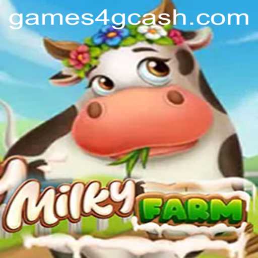 MilkyFarm: A New Frontier in Games for GCash Enthusiasts